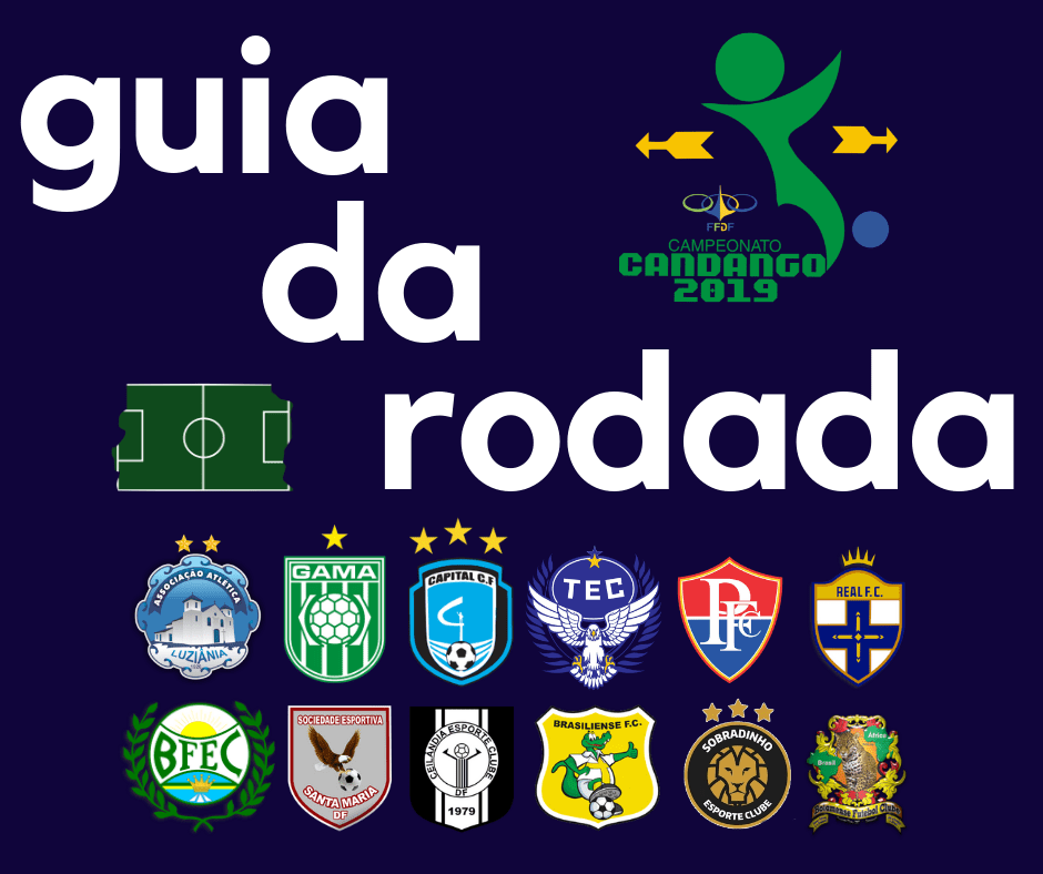 Guia da Segundinha: conheça os clubes em busca de acesso ao Candangão