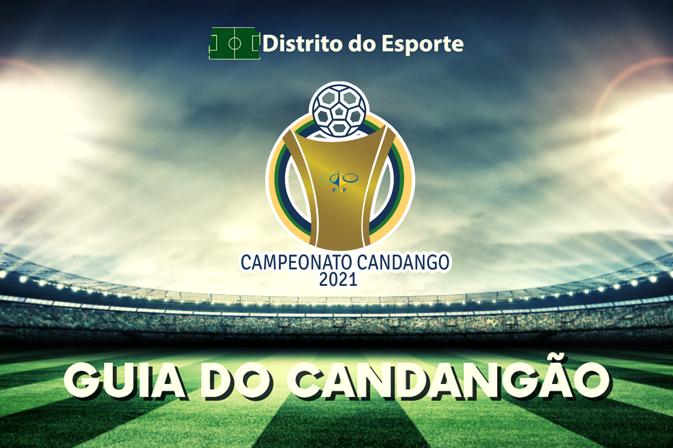 Guia da Segunda Divisão do Campeonato Candango 2023
