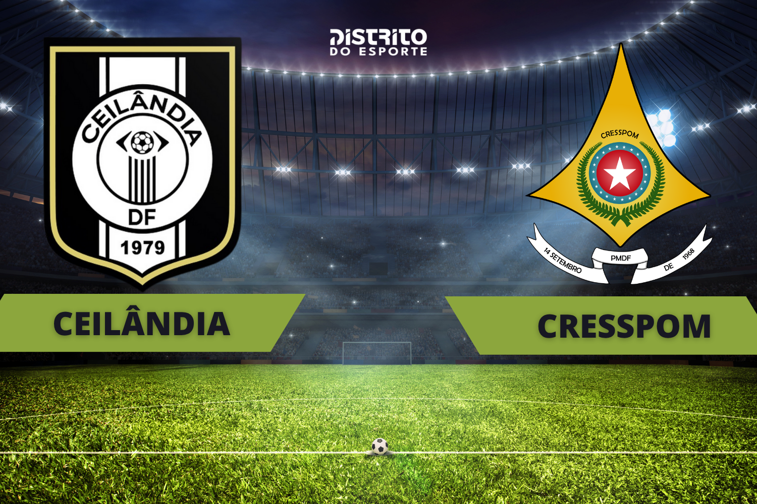 Ceilândia e Cresspom disputam vaga pela Série A3 do Brasileirão