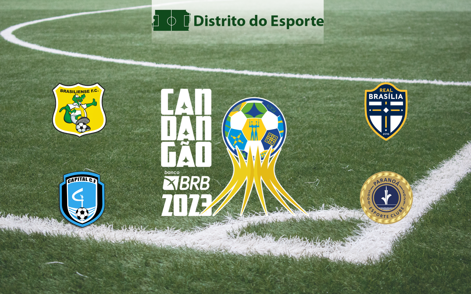 Semifinais do Candangão 2023 - Clubes fundados nos anos 2000