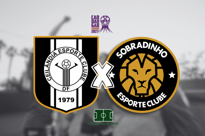 Ceilãndia x Sobradinho - Briga pela vaga na Série A3 do Campeonato Brasileiro Feminino na última rodada do Candangão Feminino